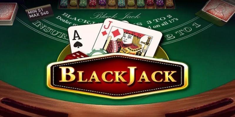 Đôi nét game blackjack và cách chơi blackjack cơ bản